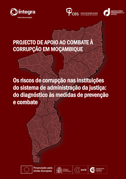 Os riscos de corrupção nas instituições do sistema de administração da justiça: do diagnóstico às medidas de prevenção e combate