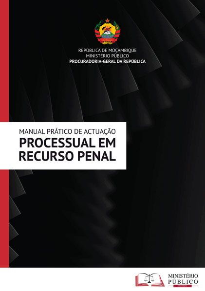 Manual Prático de Actuação Processual em Recurso Penal