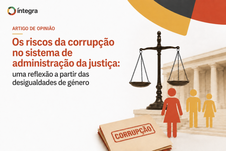Os riscos da corrupção no sistema de administração da justiça: uma reflexão a partir das desigualdades de género